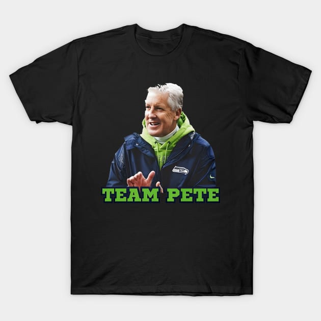 Team Pete Carroll T-Shirt by kicks supply